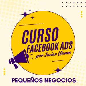 curso de anuncios en facebook ads para pequeños negocios